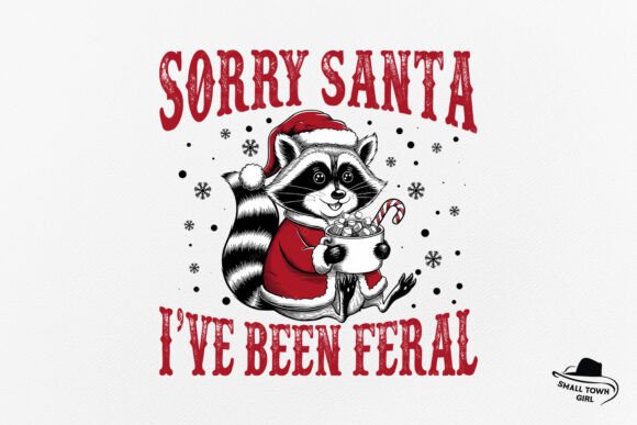 Sorry Santa I've Been Feral: A Christmas Font with Attitude